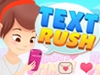 Text Rush